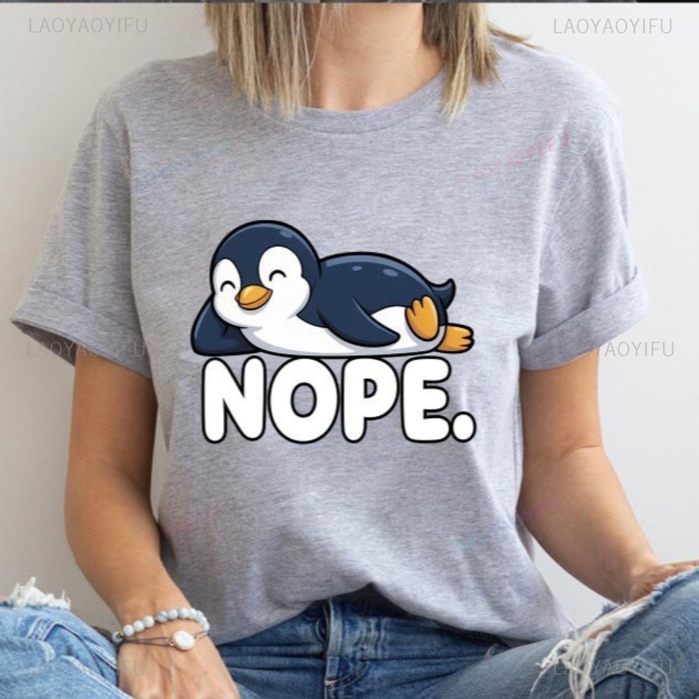 Women'S Fashion Graphic Tees - مضحك الحيوان عاشق الجرافيك Nope البطريق
